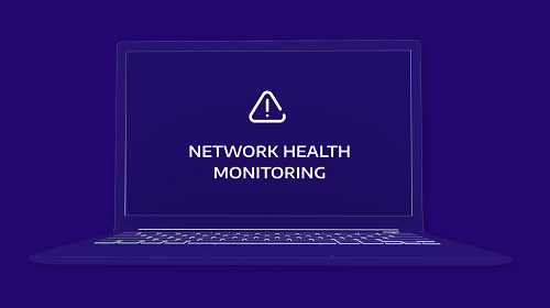 Network Health Monitoring (HYPERVSN Platform)